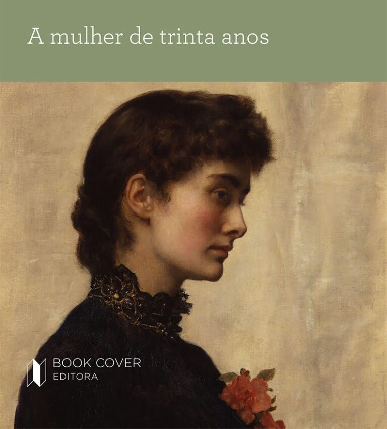 Capa do livro A Mulher de Trinta Anos, de Honoré de Balzac